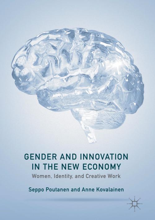 Cover of the book Gender and Innovation in the New Economy by Seppo Poutanen, Anne Kovalainen, Palgrave Macmillan US
