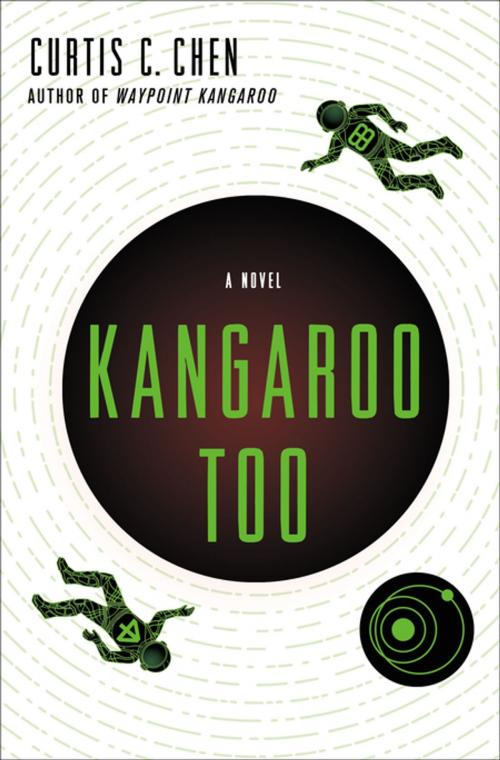 Cover of the book Kangaroo Too by Curtis C. Chen, St. Martin's Press