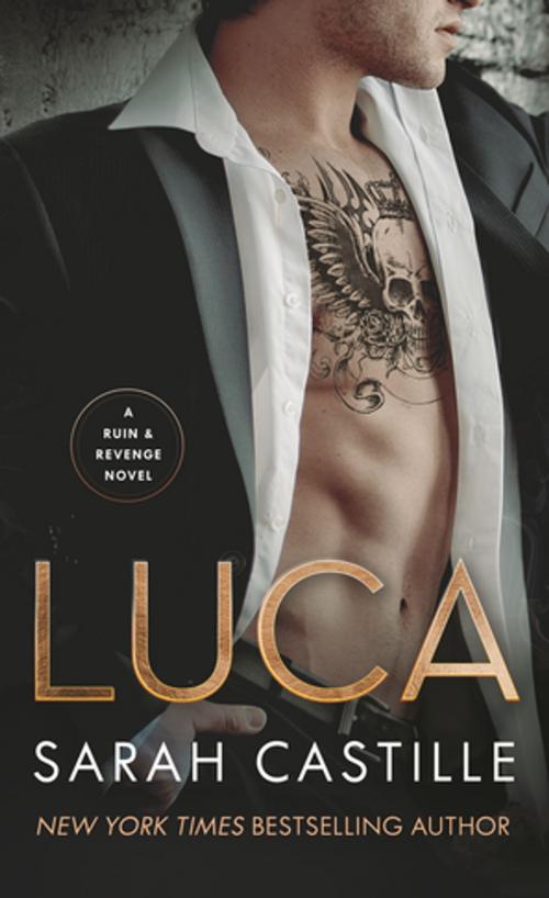 Cover of the book Luca by Sarah Castille, St. Martin's Press