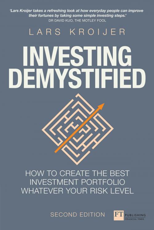 Cover of the book Investing Demystified by Lars Kroijer, Pearson Education Limited