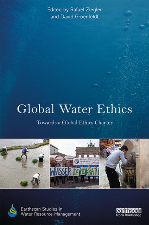 Cover of the book Global Water Ethics by , Taylor and Francis