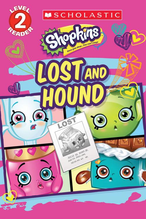Cover of the book Lost and Hound (Shopkins) by Sydney Malone, Scholastic Inc.
