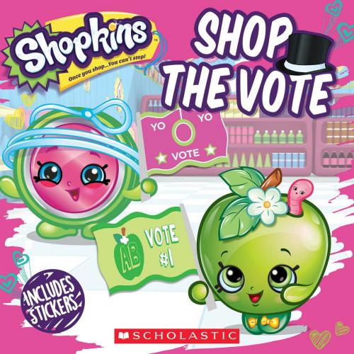 Cover of the book Shop the Vote (Shopkins) by Sydney Malone, Scholastic Inc.