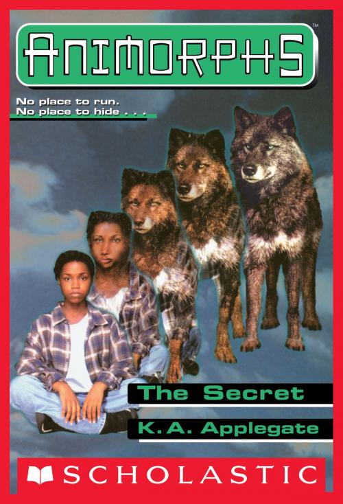 Cover of the book The Secret (Animorphs #9) by K.A. Applegate, Scholastic Inc.