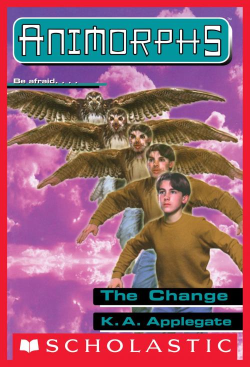 Cover of the book The Change (Animorphs #13) by K.A. Applegate, Scholastic Inc.