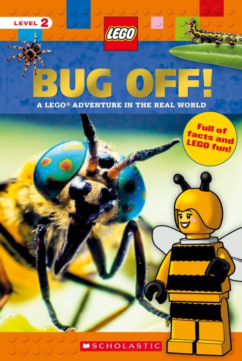Cover of the book Bug Off! (LEGO Nonfiction) by Scholastic, Penelope Arlon, Scholastic Inc.