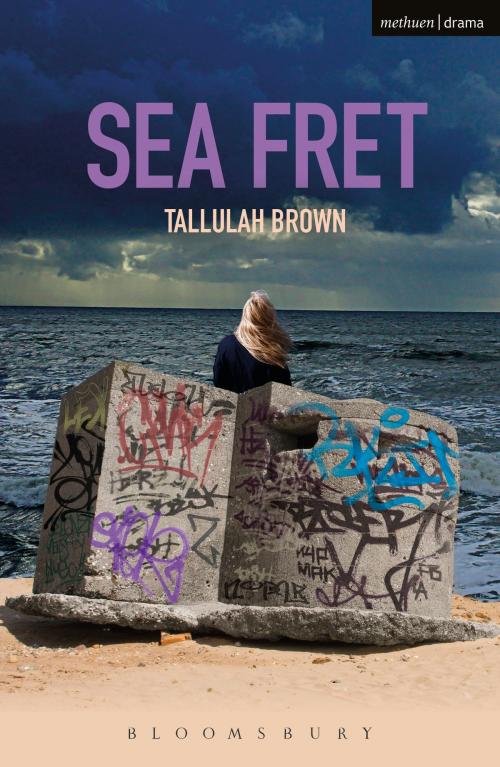 Cover of the book Sea Fret by Tallulah Brown, Bloomsbury Publishing