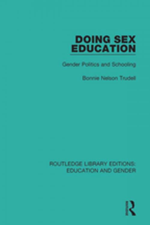Cover of the book Doing Sex Education by Bonnie Trudell, Taylor and Francis