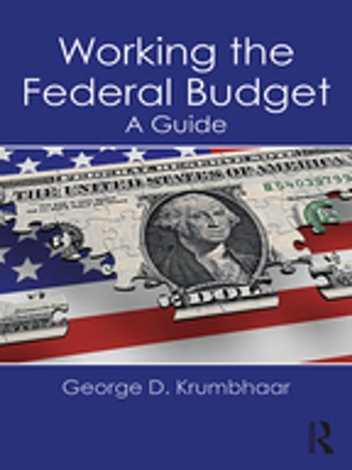 Cover of the book Working the Federal Budget by George D. Krumbhaar, Taylor and Francis