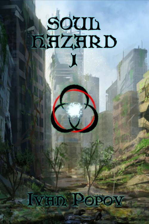 Cover of the book Soulhazard, vol.1 by Ivan Popov, Ivan Popov