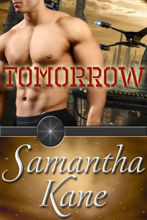 Cover of the book Tomorrow by Samantha Kane, SK Publishing LLC
