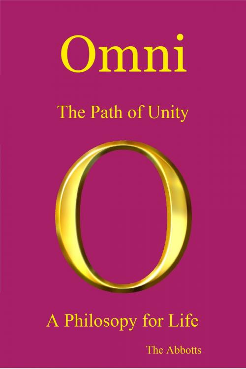 Cover of the book Omni: The Path of Unity - A Philosophy for Life by The Abbotts, The Abbotts
