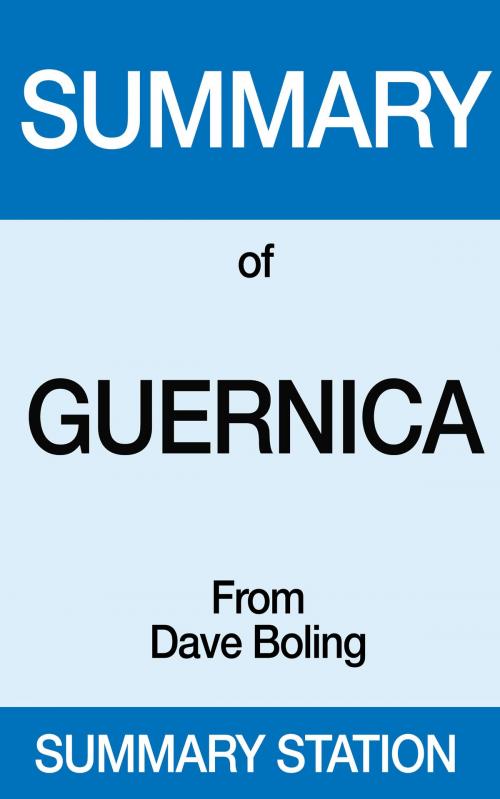 Cover of the book Summary of Guernica From Dave Boling by Summary Station, Summary Station