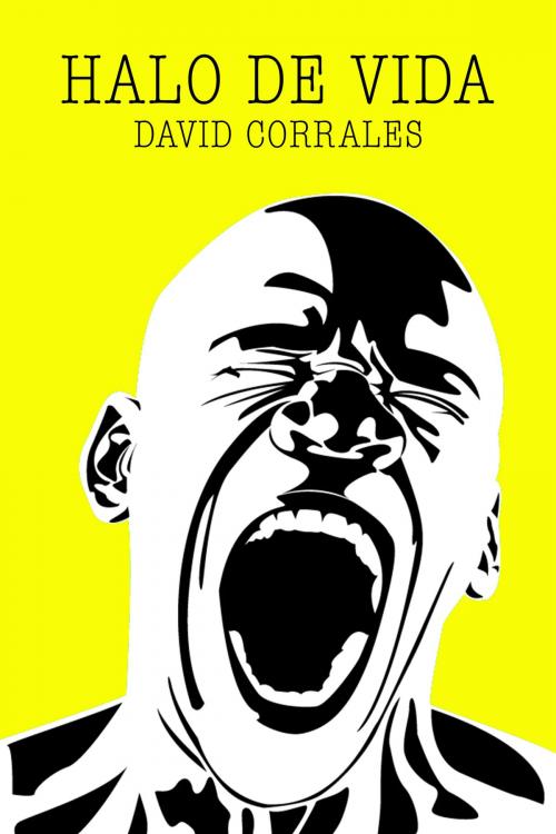 Cover of the book Halo de Vida by David Corrales, David Corrales