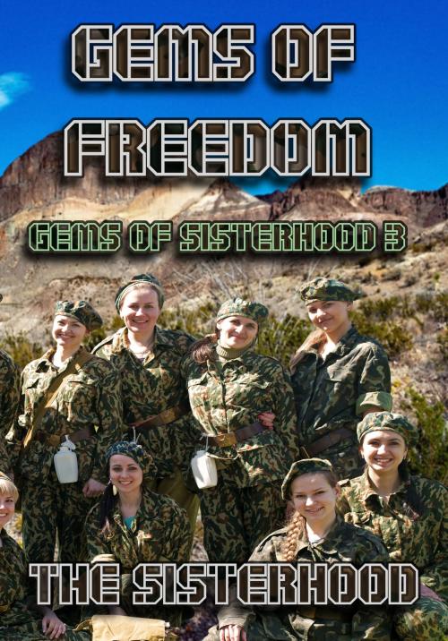 Cover of the book Gems of Freedom by The Sisterhood, Metamorph Publishing
