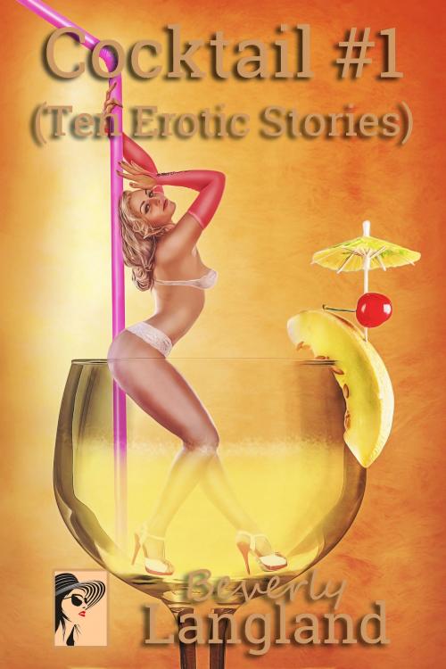 Cover of the book Cocktail #1 by Beverly Langland, Beverly Langland