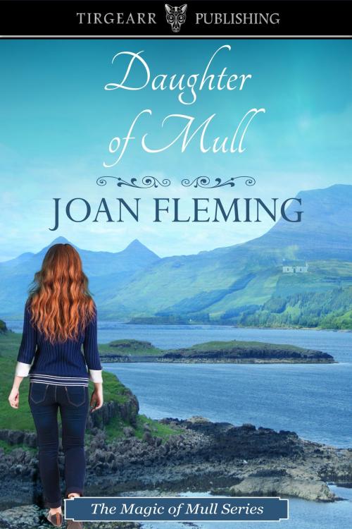 Cover of the book Daughter of Mull by Joan Fleming, Tirgearr Publishing