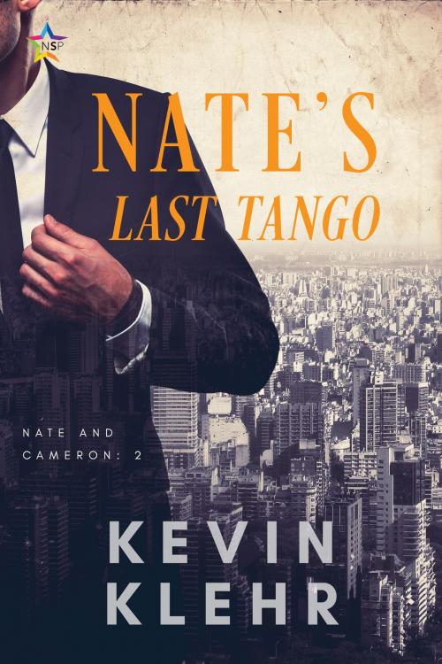 Cover of the book Nate's Last Tango by Kevin Klehr, NineStar Press