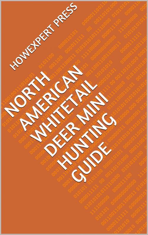 Cover of the book North American Whitetail Deer Mini Hunting Guide by HowExpert, HowExpert