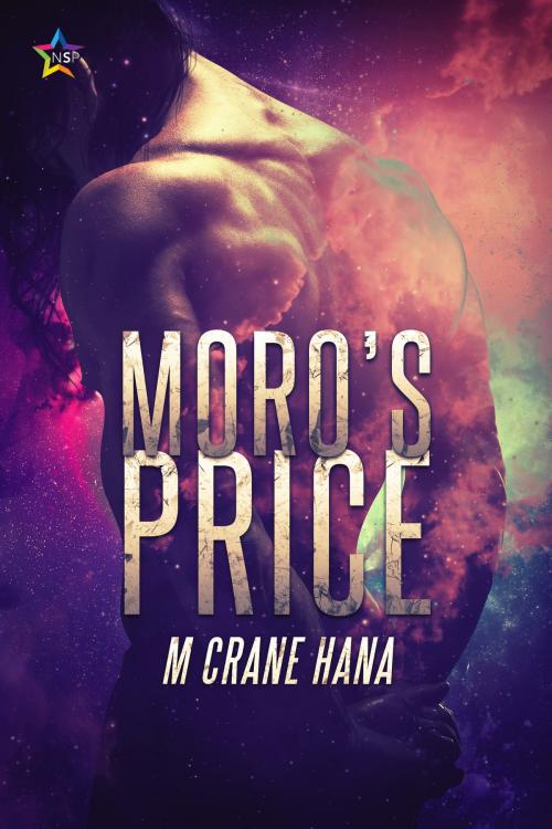 Cover of the book Moro's Price by M. Crane Hana, NineStar Press
