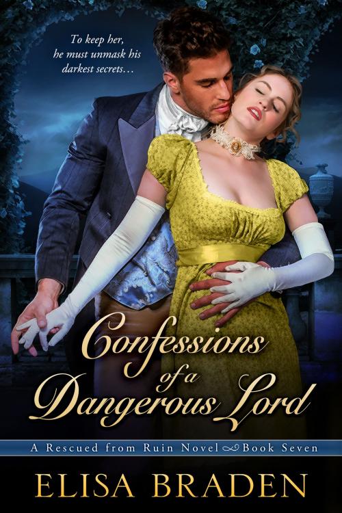Cover of the book Confessions of a Dangerous Lord by Elisa Braden, Elisa Braden