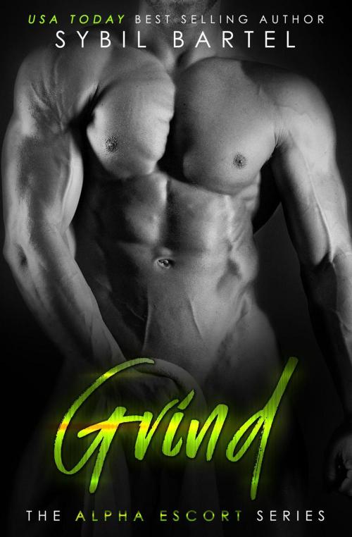 Cover of the book Grind by Sybil Bartel, Sybil Bartel