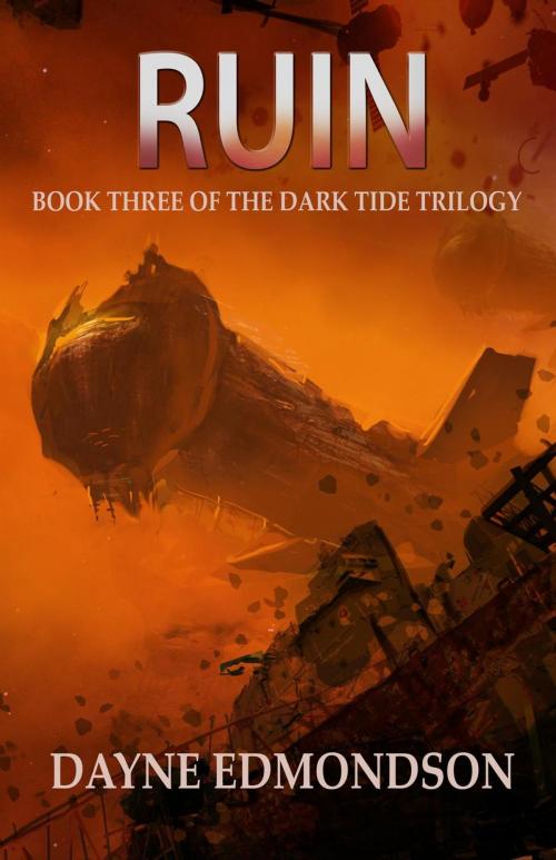 Cover of the book Ruin by Dayne Edmondson, Dark Star Publishing