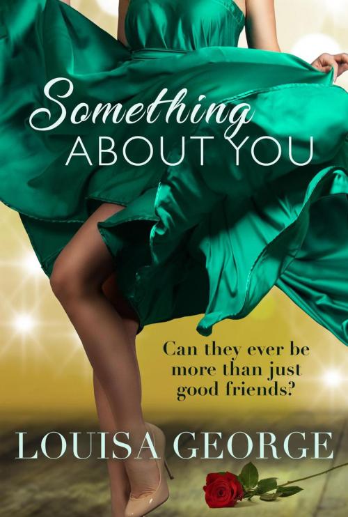 Cover of the book Something About You by Louisa George, Louisa George