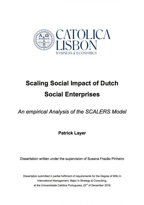 Cover of the book Scaling Social Impact of Dutch Social Enterprises - An empirical Analysis of the SCALERS Model by Patrick Layer, Patrick Layer