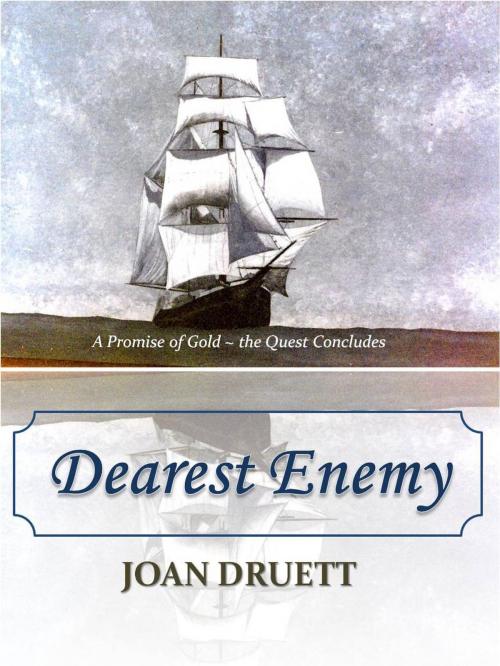 Cover of the book Dearest Enemy by JOAN DRUETT, JOAN DRUETT