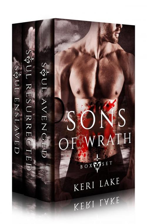 Cover of the book Sons of Wrath Box Set: Books 1-3 by Keri Lake, Keri Lake