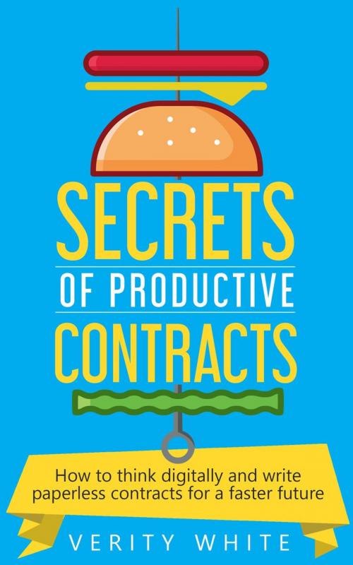 Cover of the book Secrets of Productive Contracts by Verity White, Checklist Legal