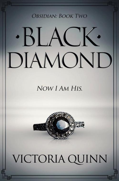 Cover of the book Black Diamond by Victoria Quinn, Victoria Quinn