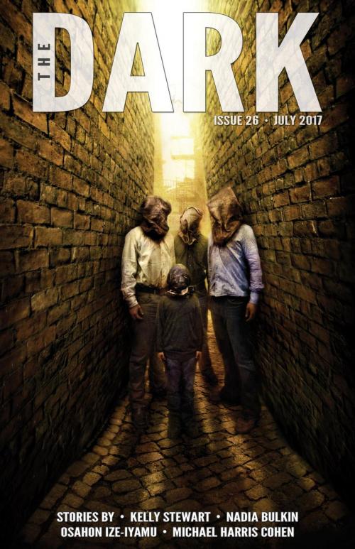 Cover of the book The Dark Issue 26 by Kelly Stewart, Nadia Bulkin, Osahon Ize-Iyamu, Michael Harris Cohen, Prime Books