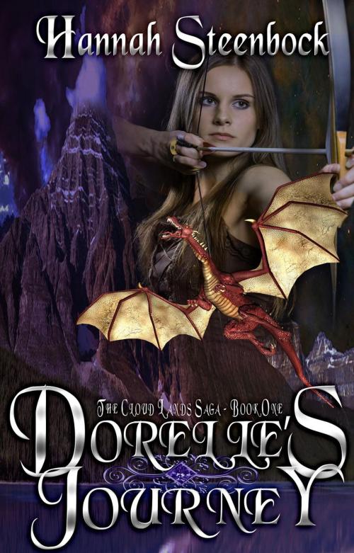 Cover of the book Dorelle's Journey by Hannah Steenbock, Bühsteppe Fantasy
