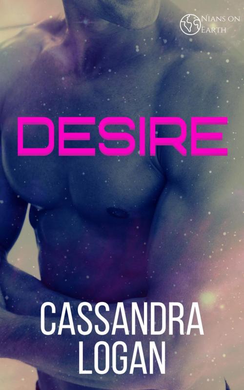 Cover of the book Desire by Cassandra Logan, Cassandra Logan