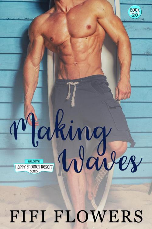 Cover of the book Making Waves by Fifi Flowers, Champagne Girl Studio