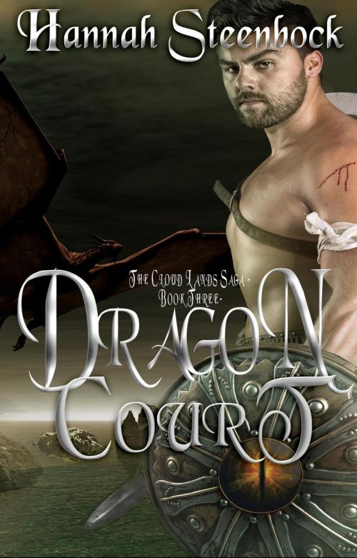 Cover of the book Dragon Court by Hannah Steenbock, Hannah Steenbock