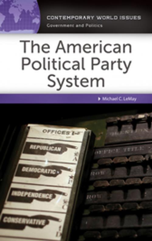 Cover of the book The American Political Party System: A Reference Handbook by Michael C. LeMay, ABC-CLIO