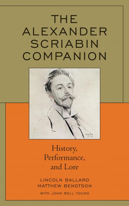 Cover of the book The Alexander Scriabin Companion by Matthew Bengtson, Lincoln Ballard, Rowman & Littlefield Publishers