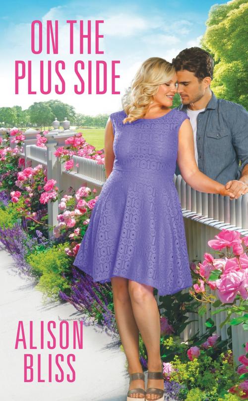 Cover of the book On the Plus Side by Alison Bliss, Grand Central Publishing