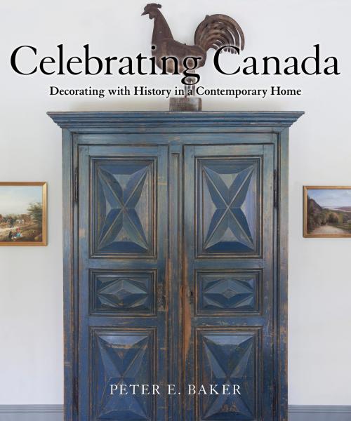 Cover of the book Celebrating Canada by Peter E. Baker, Dundurn