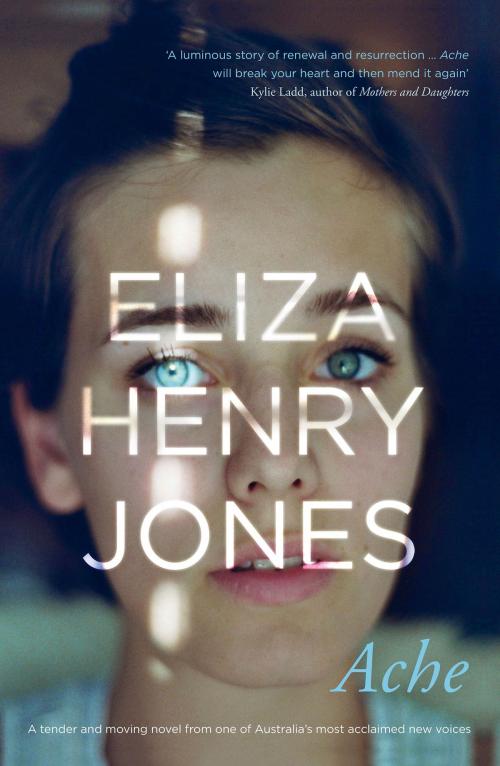 Cover of the book Ache by Eliza Henry-Jones, HarperCollins
