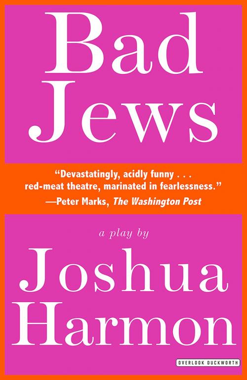 Cover of the book Bad Jews by Joshua Harmon, ABRAMS