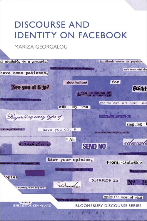 Cover of the book Discourse and Identity on Facebook by Dr Mariza Georgalou, Bloomsbury Publishing