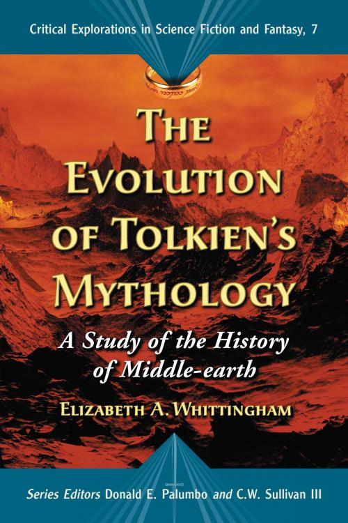Cover of the book The Evolution of Tolkien's Mythology by Elizabeth A. Whittingham, McFarland & Company, Inc., Publishers
