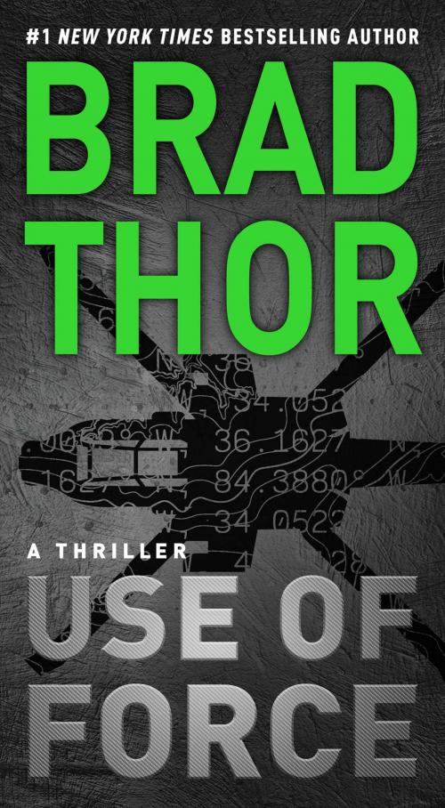 Cover of the book Use of Force by Brad Thor, Atria/Emily Bestler Books