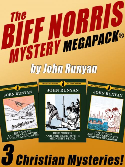 Cover of the book The Biff Norris MEGAPACK® by John Runyan, Bernard Palmer, Wildside Press LLC