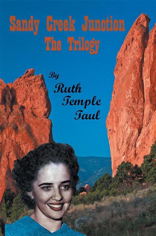Cover of the book Sandy Creek Junction by Ruth Temple Taul, Xlibris US