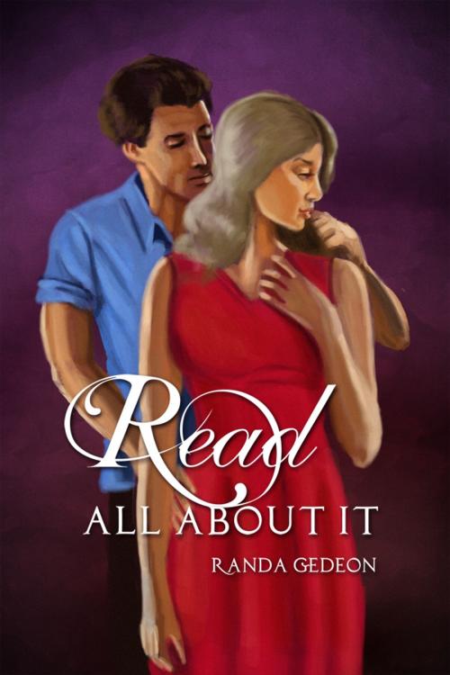 Cover of the book Read All About It by Randa Gedeon, Dorrance Publishing